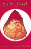 Saint Joseph � As Seen by Mystics and Historians